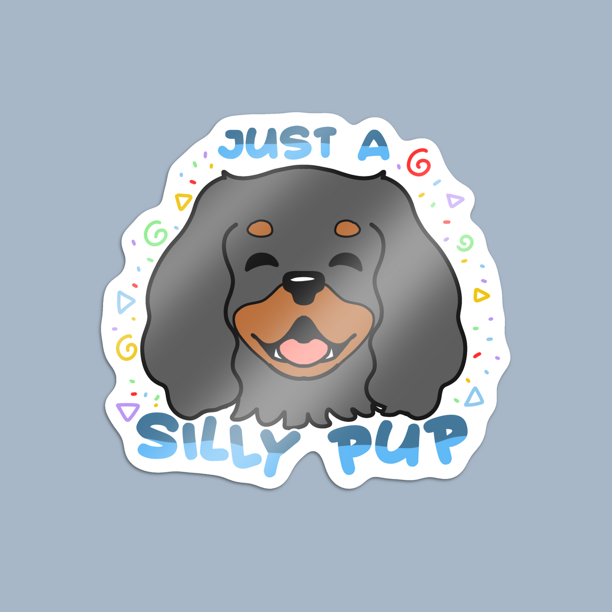 Just A Silly Pup Sticker
