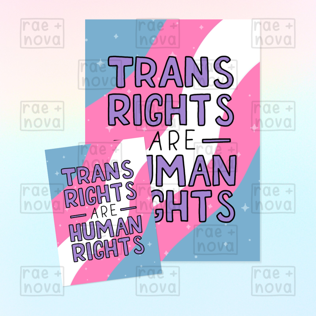 Trans Rights Are Human Rights Pride Art Print