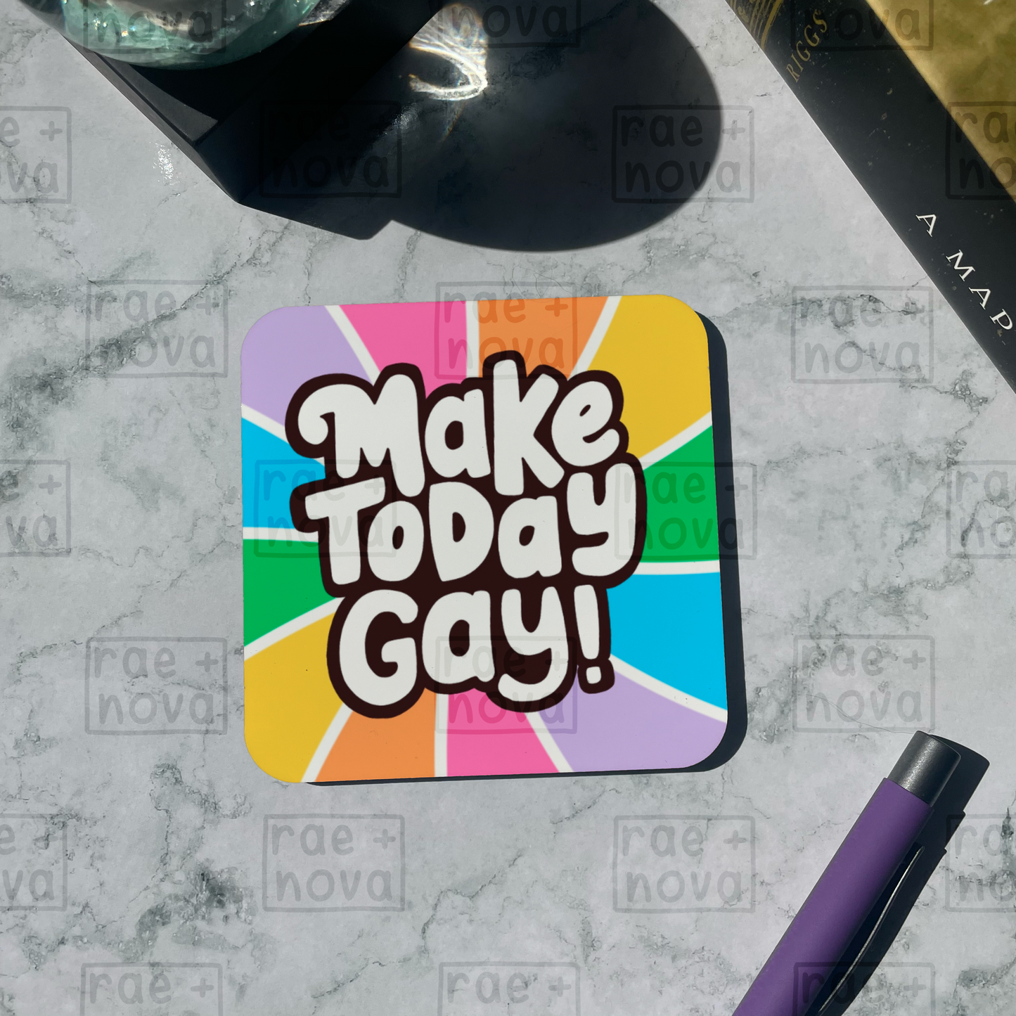 Make Today Gay Coaster