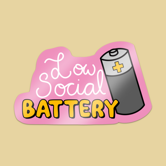 Low Social Battery Sticker