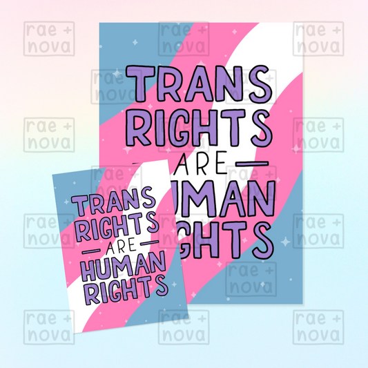 Trans Rights Are Human Rights Pride Art Print