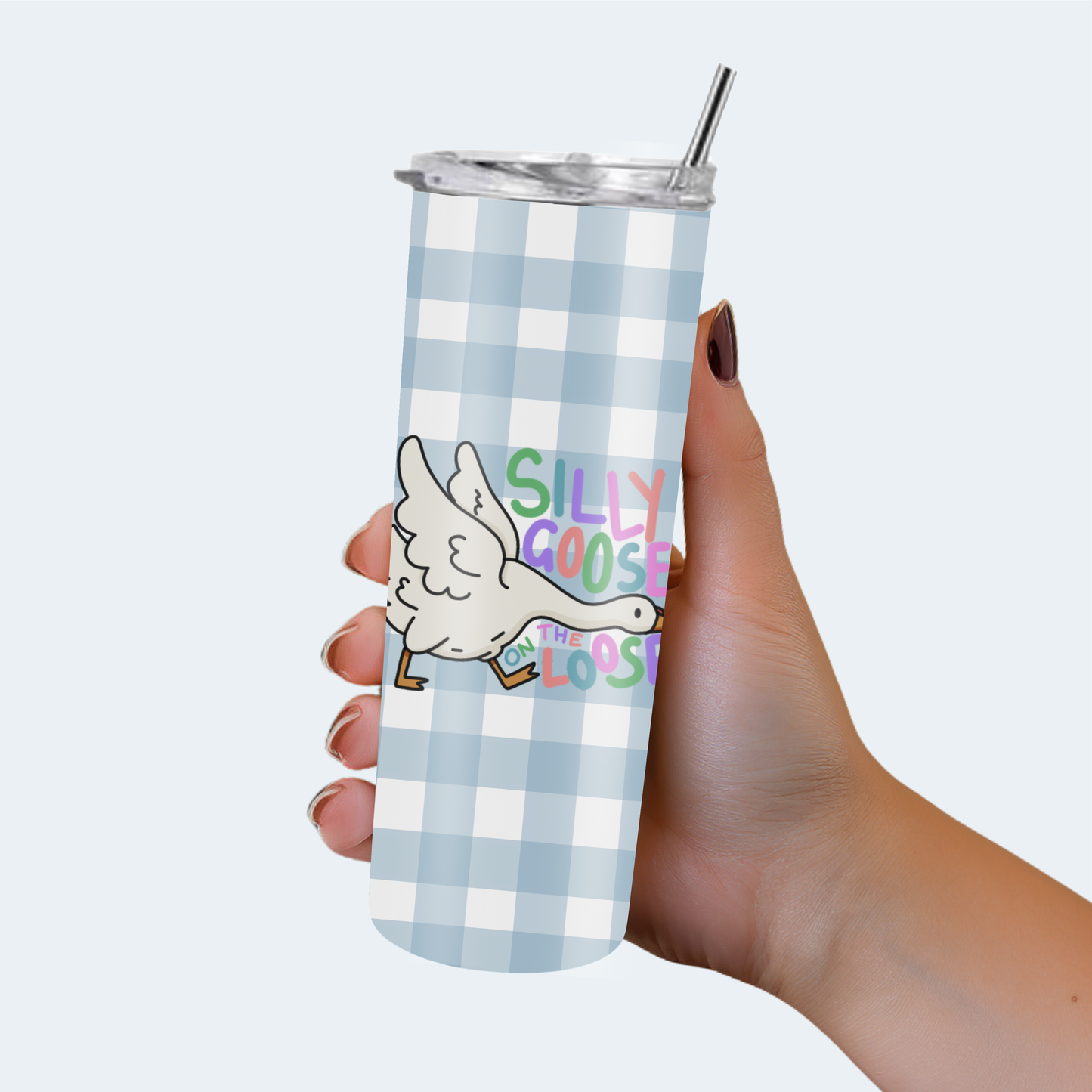 Silly Goose Tumbler