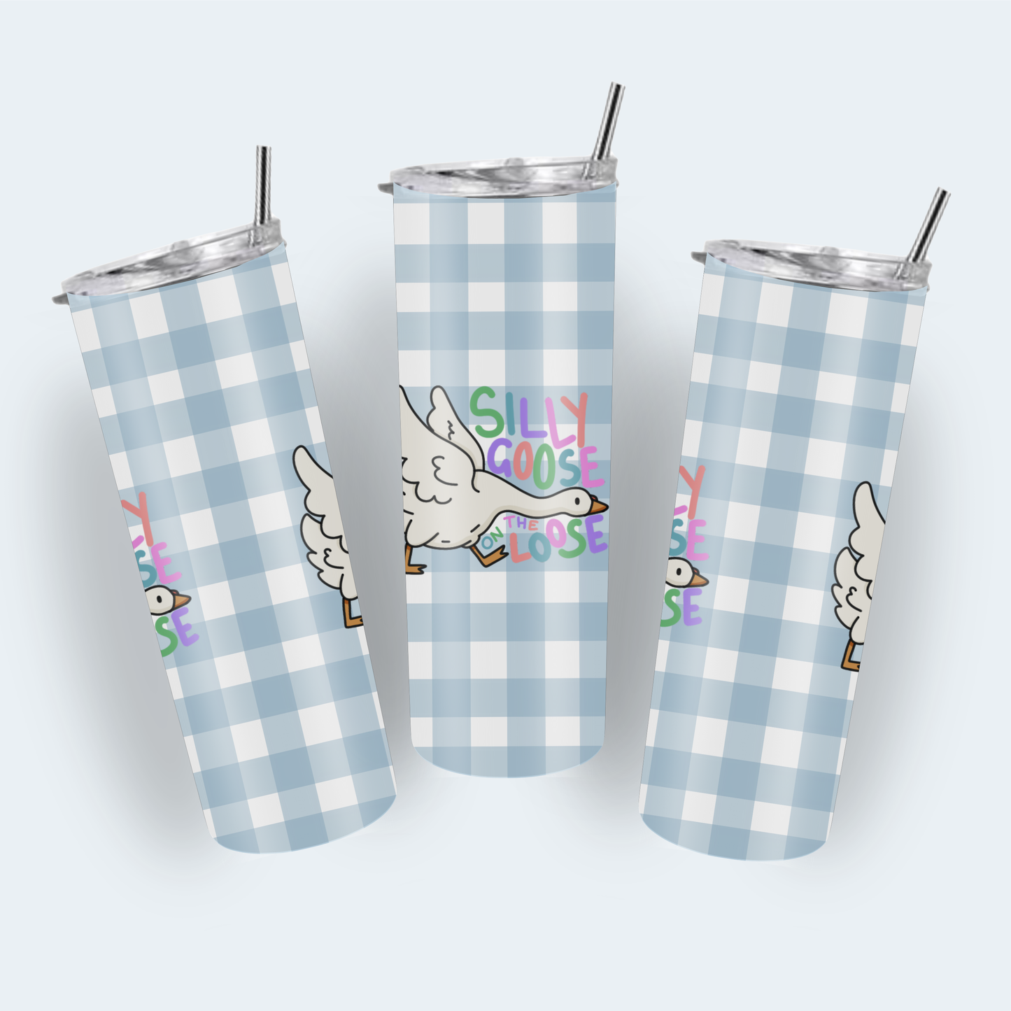 Silly Goose Tumbler
