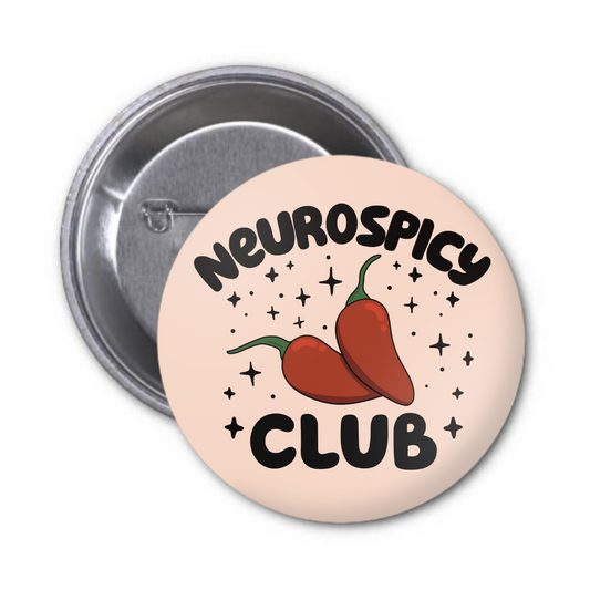 Neurospicy Club Button Badge