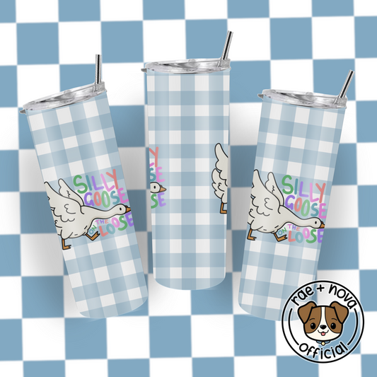 Silly Goose Tumbler